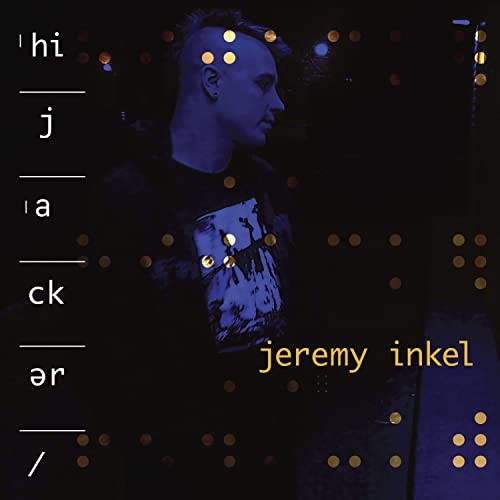 Jeremy inkel hijacker cd - jeremy,