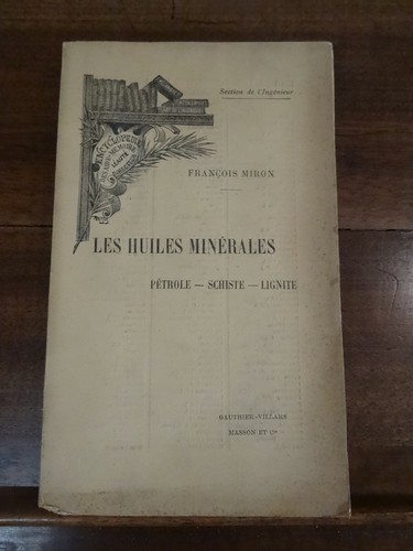 Les huiles minérales pétrole - minérales,
