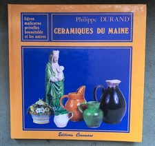 livre faience céramique du maine malicorne ligron 1986 durant edition cénomane