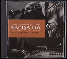 HU TSA TSA - Well Tempered Klezmorim - CD