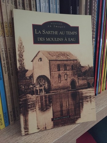 Sarthe temps des moulins - la,