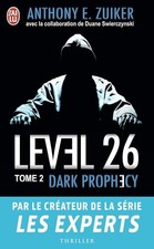 Level 26: Dark prophecy (2) - Zulker, Anthony E.