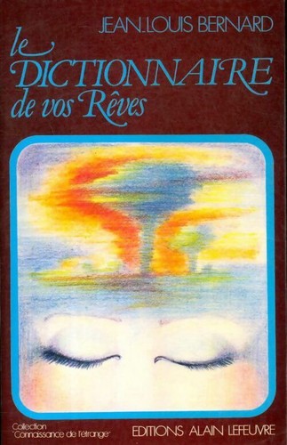 Dictionnaire vos rêves - le, de