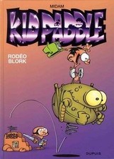 Kid Paddle. Vol. 6. Rodéo Blork  de not specified | Livre | état bon