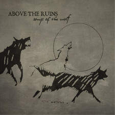 Above the Ruins Songs of the