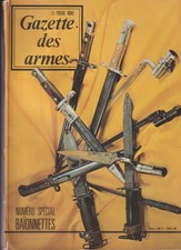 GAZETTE DES ARMES HS SPECIAL BAIONNETTES 1