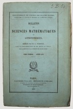 DARBOUX, G., HOUEL, J Bulletin des sciences mathématiques et astronomiques.