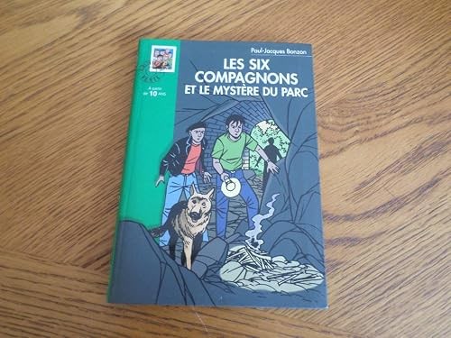 Les six compagnons le - et,