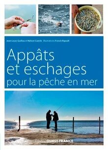 Appats eschages pour la - appats,