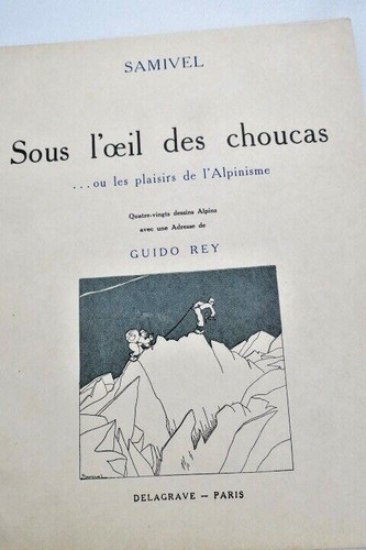 Samivel rey guido - guido, sous