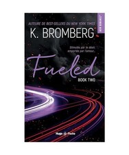 Fueled Driven T02 - Nouvelle