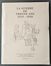 L. Rousselot La Guerre de 30
