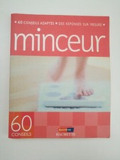 Minceur : 60 conseils adaptés - Des réponses sur mesure Hachette Santé Vie livre