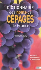 Dictionnaire des noms de cépages de France, Pierre Rezeau