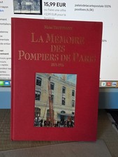 Livre LA Mémoire Des Pompiers