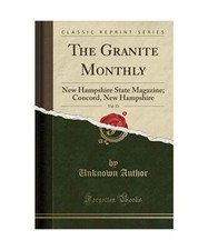 The Granite Monthly, Vol. 53