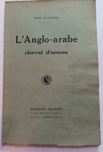 Anglo arabe cheval armes - l'anglo-arabe, d'armes