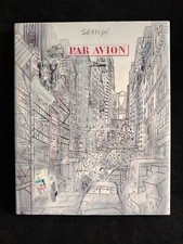LIVRE AVEC UNE TRÉS BELLE DÉDICACE De SEMPÉ  "PAR AVION". 1989 DESSIN SIGNÉ 