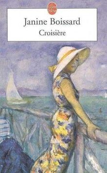 Croisière janine boissard - croisière, de