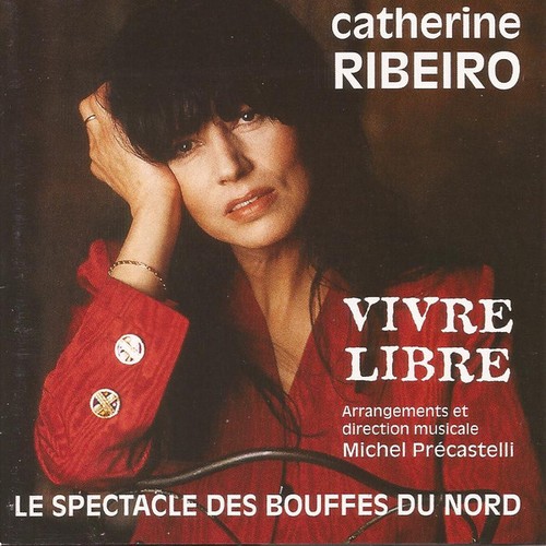 Catherine ribeiro vivre libre - catherine,
