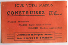 BUVARD - POUR VOTRE MAISON CONSTRUISEZ EN BRIQUES CREUSES - CONSTRUCTION MAÇON -