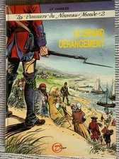 LES PIONNIERS DU NOUVEAU MONDE TOME 2 EO 1985 ED GLÉNAT  EN TRÈS BON ÉTAT