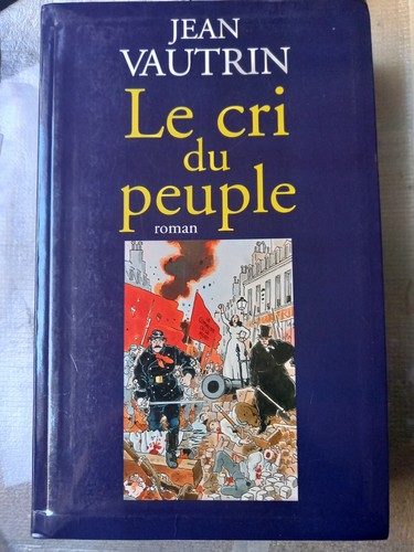 Jean vautrin cri peuple - le,