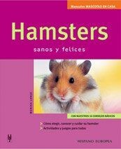 Hamsters : sanos y felices