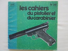 CAHIERS PISTOLIER CARABINIER 39 PISTOLET RUGER 22 LR EQUIPE FRANCE ENTRAINEMENT