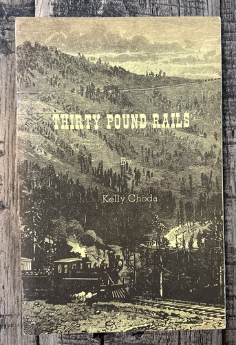 Thirty pound rails - thirty, by