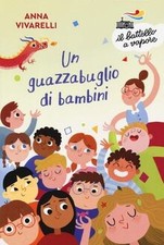 Un guazzabuglio di bambini