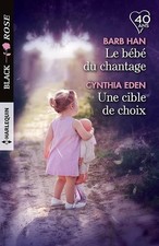 Le bébé du chantage - Une