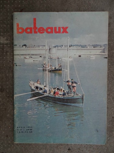 Revue magazine bateaux - bateaux, n°23