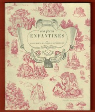 Les Fêtes Enfantines, Costumes, illustrations , Sourgen, Léopold, Theureau 1953