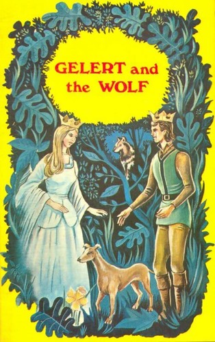 Gelert and the wolf - gelert,
