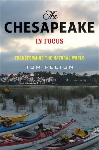 Tom pelton the - chesapeake, in