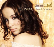 Isabel [Maxi-CD] Will my heart