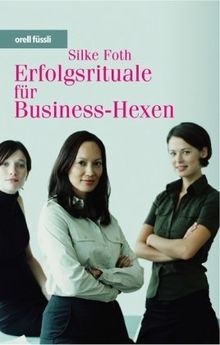 Erfolgsrituale für