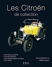Les Citroën de collection [Broché] Lesueur, Patrick