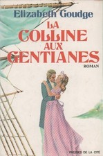 La colline aux gentianes -