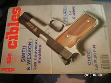 $$o Revue Cibles N°226 P.90 FN  police Québec  Smith & Wesson  Mauser C96