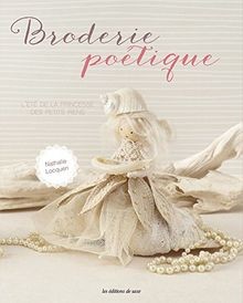 Broderies poétiques lété - broderies,