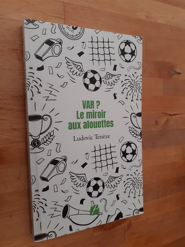 Var miroir aux - ?, le