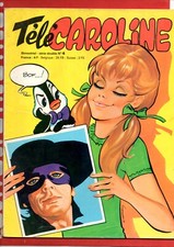RARE  TELE  CAROLINE  N° 4  en  TBE VINTAGE  EDITION  SFPI  NOVEMBRE  1975