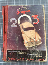 Livret d'entretien, manuel d'utilisation, notice, guide: " Votre PEUGEOT 203 "