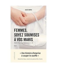 Femmes, soyez soumises à vos