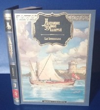 Le Speronare - Alexandre Dumas Illustre  -N°  50- A.Levasseur Et Cie