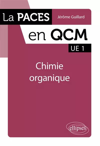 Chimie organique paces - chimie,