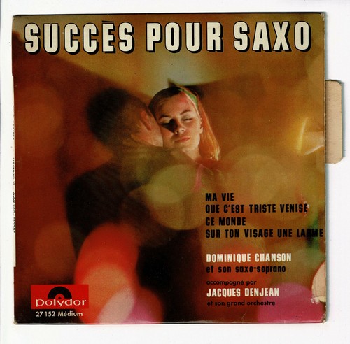 Dominique chanson saxo soprano - dominique, saxo-soprano