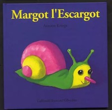 Margot l'Escargot, Antoon Krings